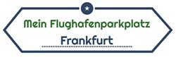 Mein Flughafenparkplatz Frankfurt